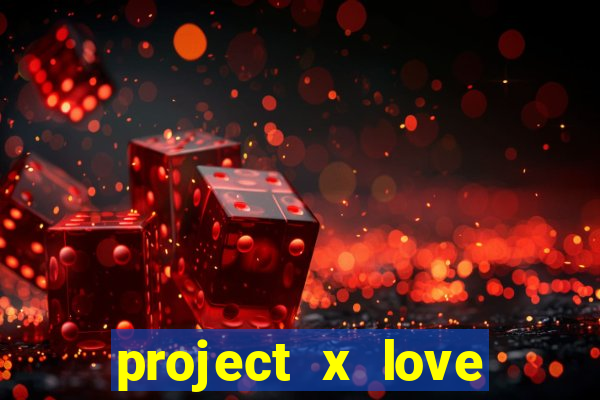 project x love potion blaze gallery